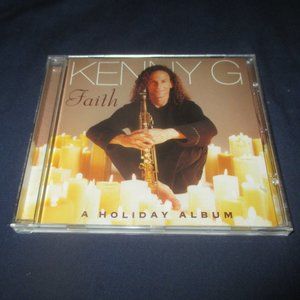 Kenny G - Faith : A Holiday Album (1999, Arista CD)